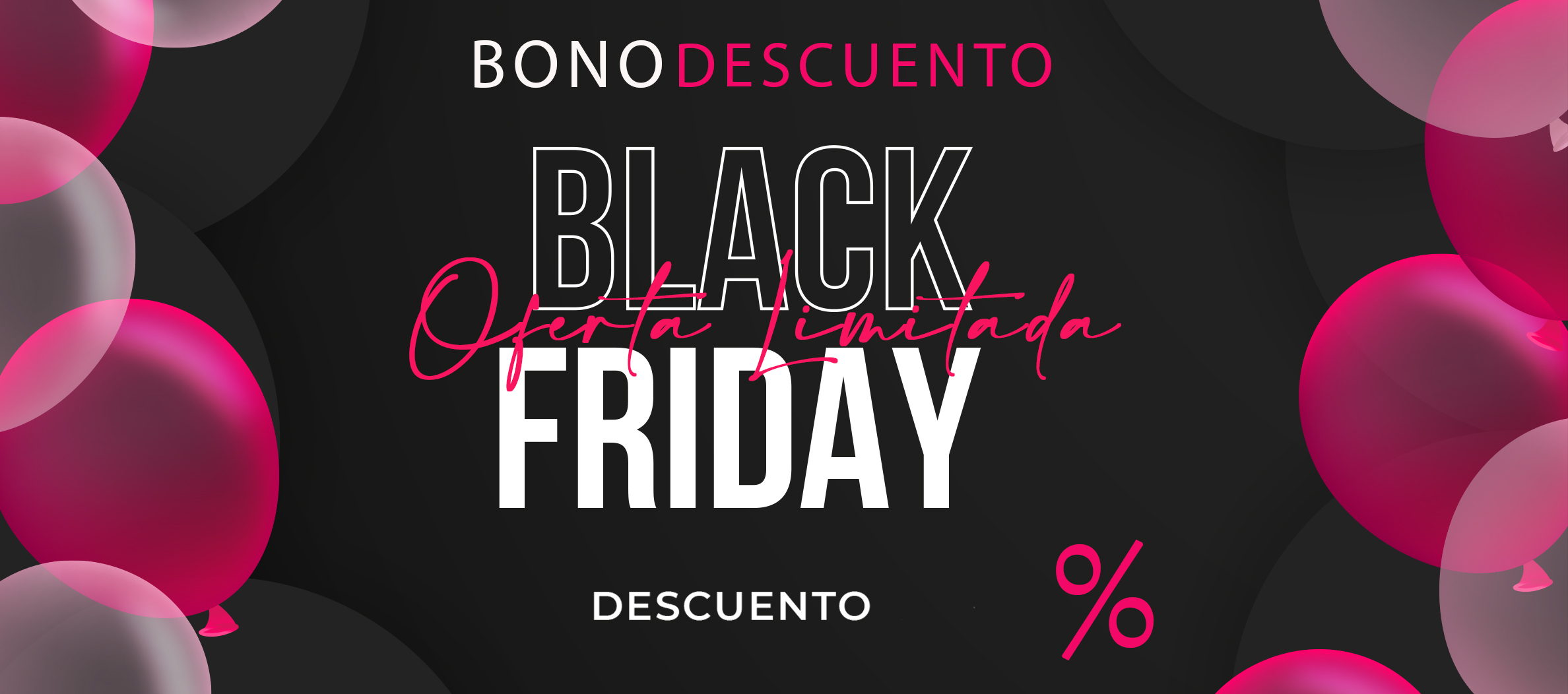 BONO 112-A - % - BLACK FRIDAY