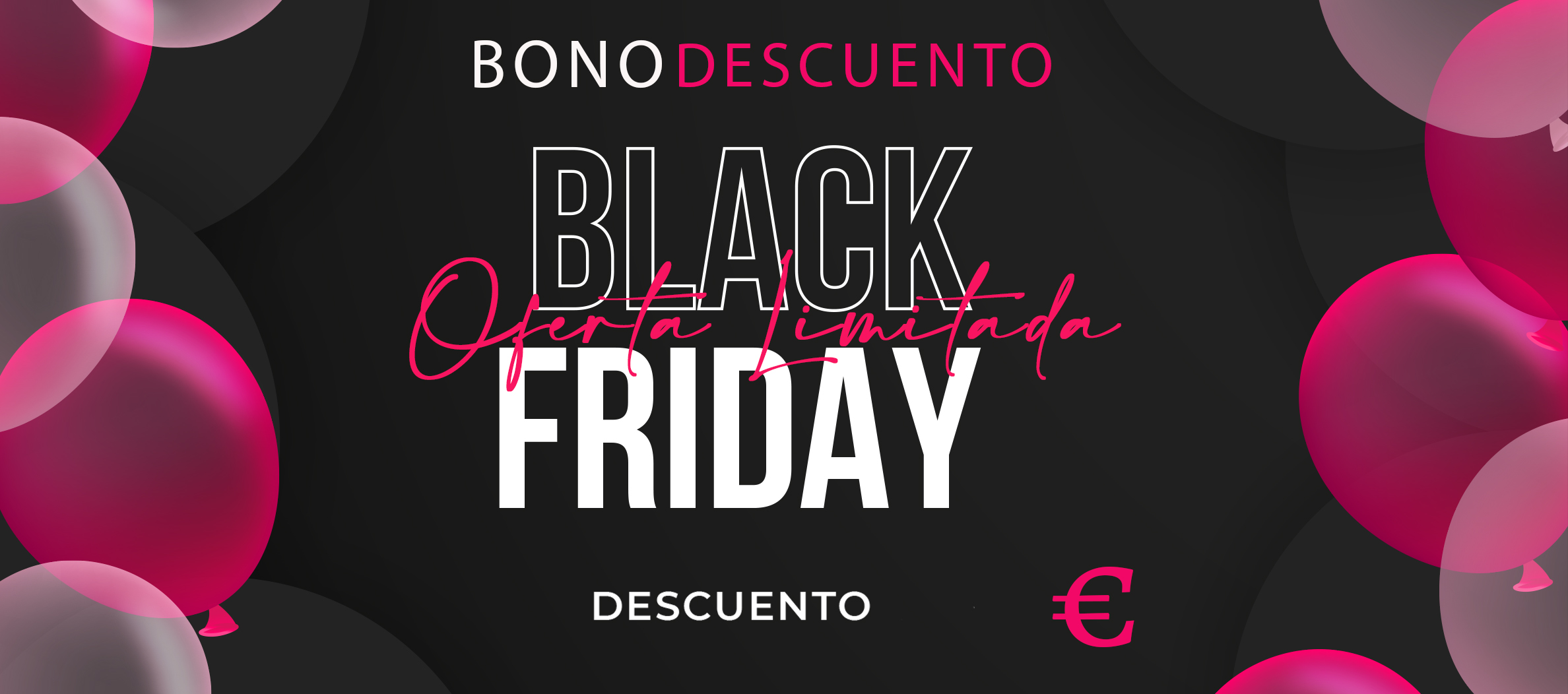BONO 112-B - € - BLACK FRIDAY