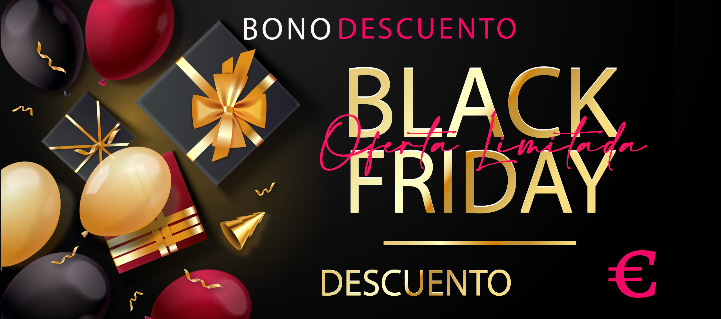 BONO 113-B - € - BLACK FRIDAY